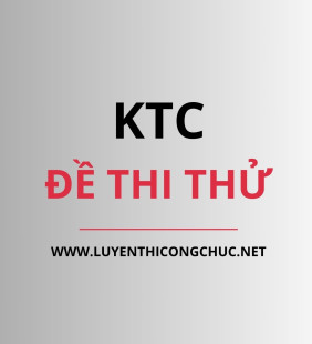 ĐỀ THI THỬ KTC KHO BẠC